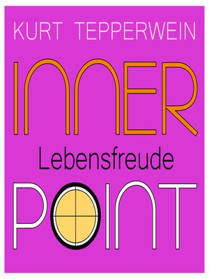 cover image of Inner Point--Lebensfreude
